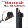 CÁN DAO CẮT MGEHR/L - 12/16/20/25 4 101