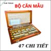 BỘ CĂN ĐỆM MẪU 47 CHI TIẾT 7 370